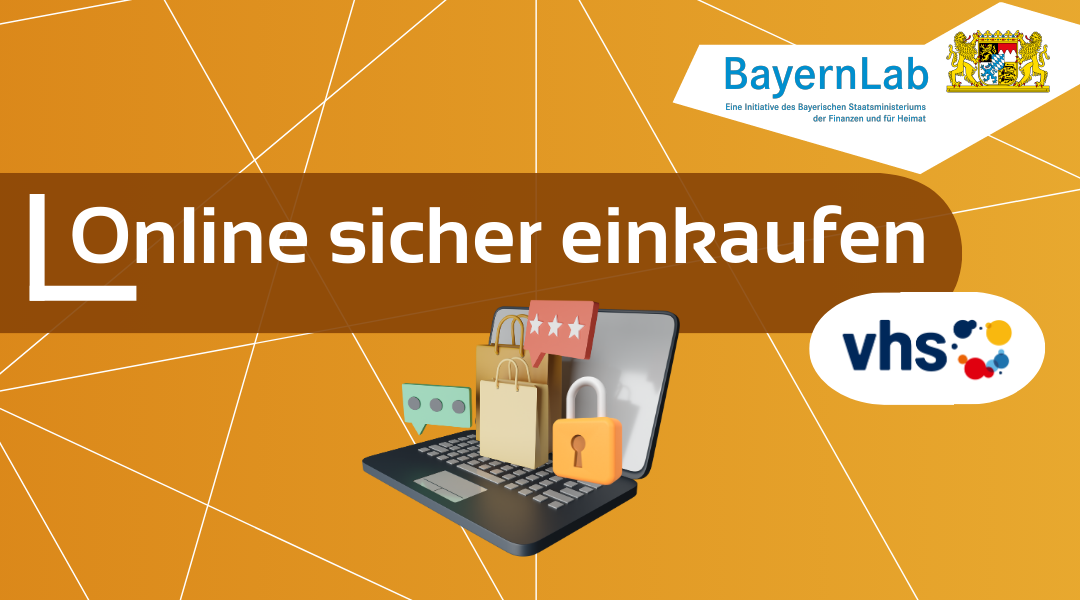 Plakat Online sicher einkaufen, Logo der vhs mit Punkten neben Schriftzug in blau, rot, gelb, oranger Hintergrund und ein offener Laptop auf dem Einkaufstaschen ein Vorhängeschloss stehen